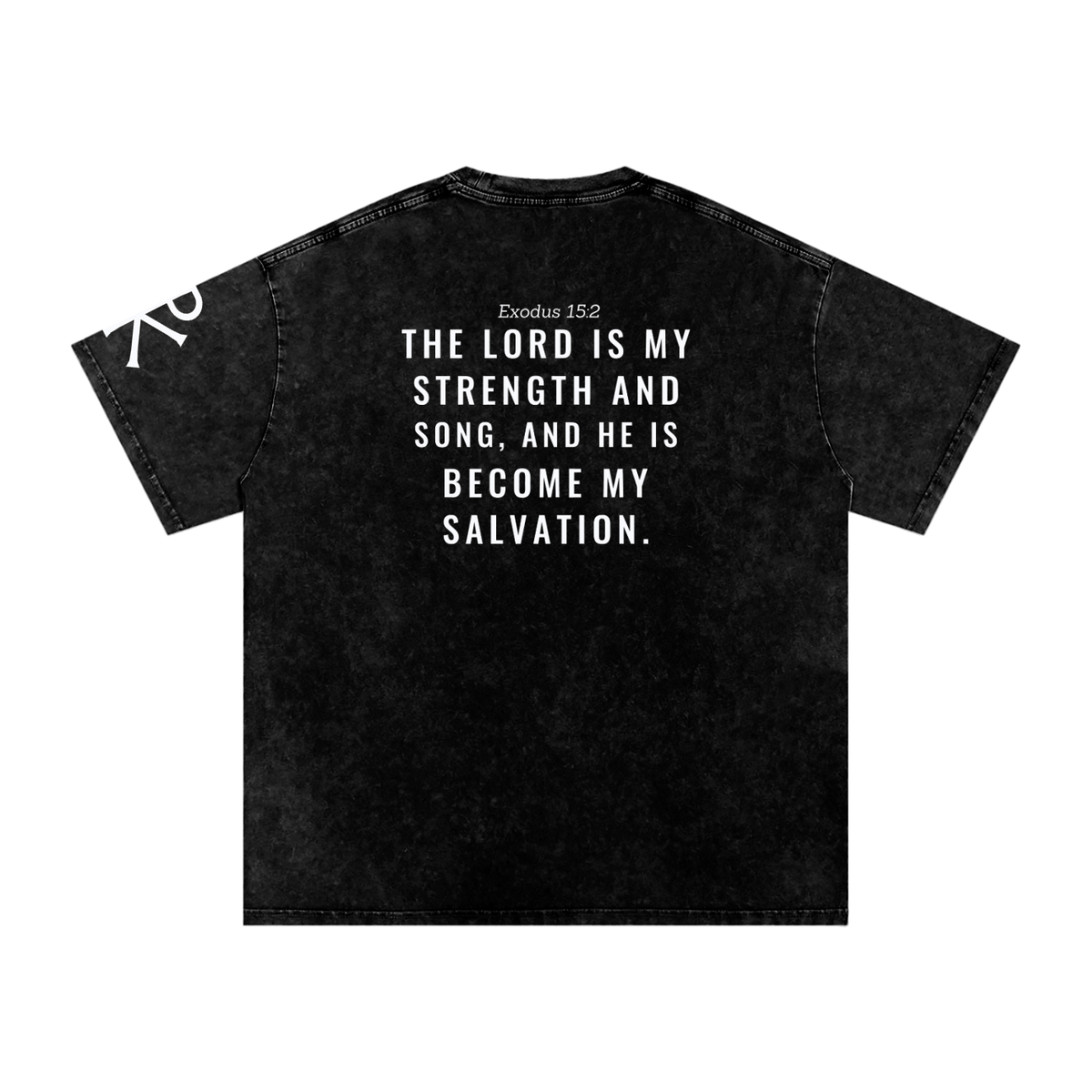 The Lord Is My Strength and Song God in Flesh Christian t-shirt, Black, back with Exodus 15:2