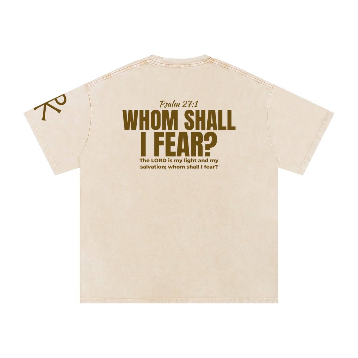 Whom Shall I Fear? God in Flesh Christian t-shirt, Apricot, back with Psalm 27:1