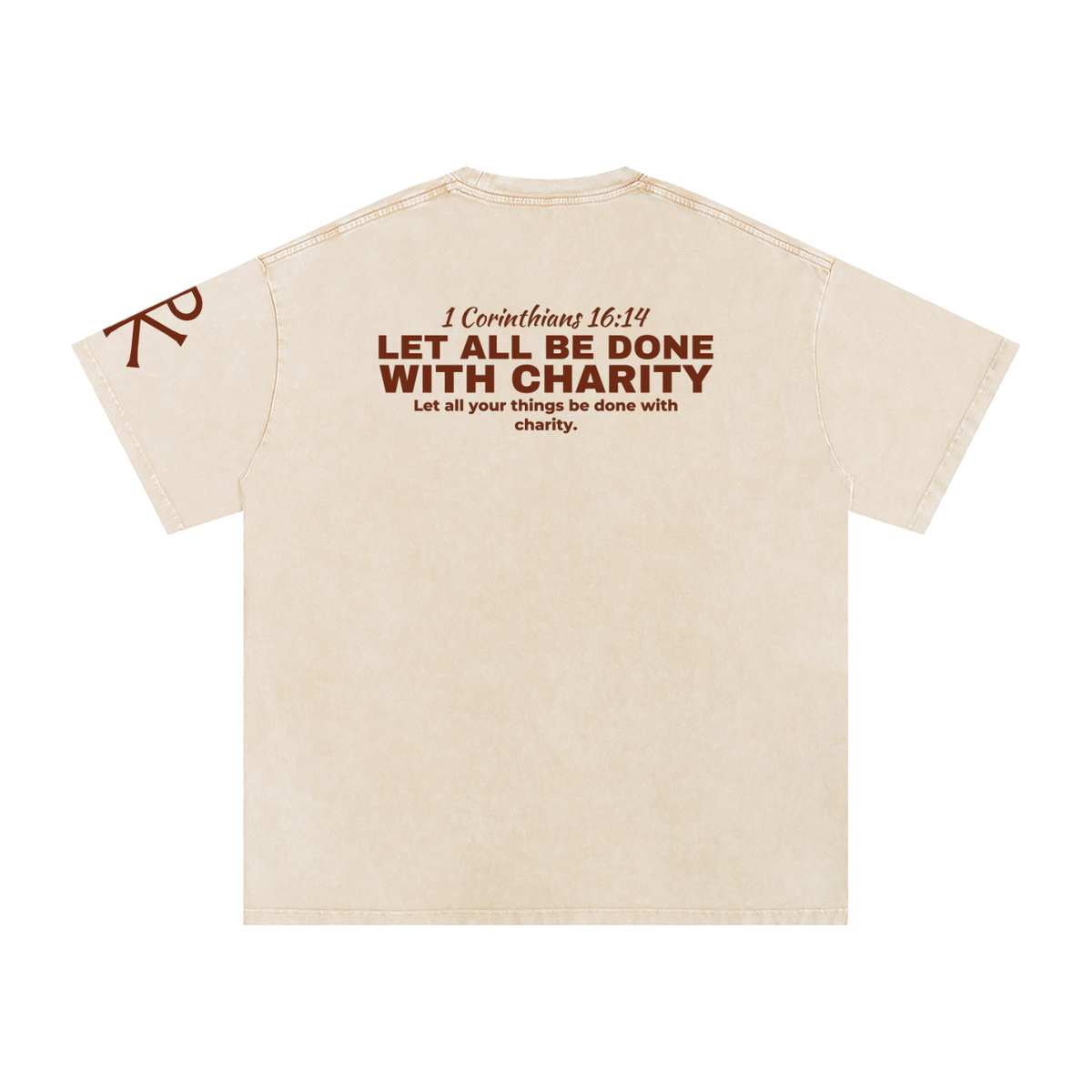 Let All Be Done with Charity God in Flesh Christian t-shirt, Apricot, back with 1 Corinthians 16:14