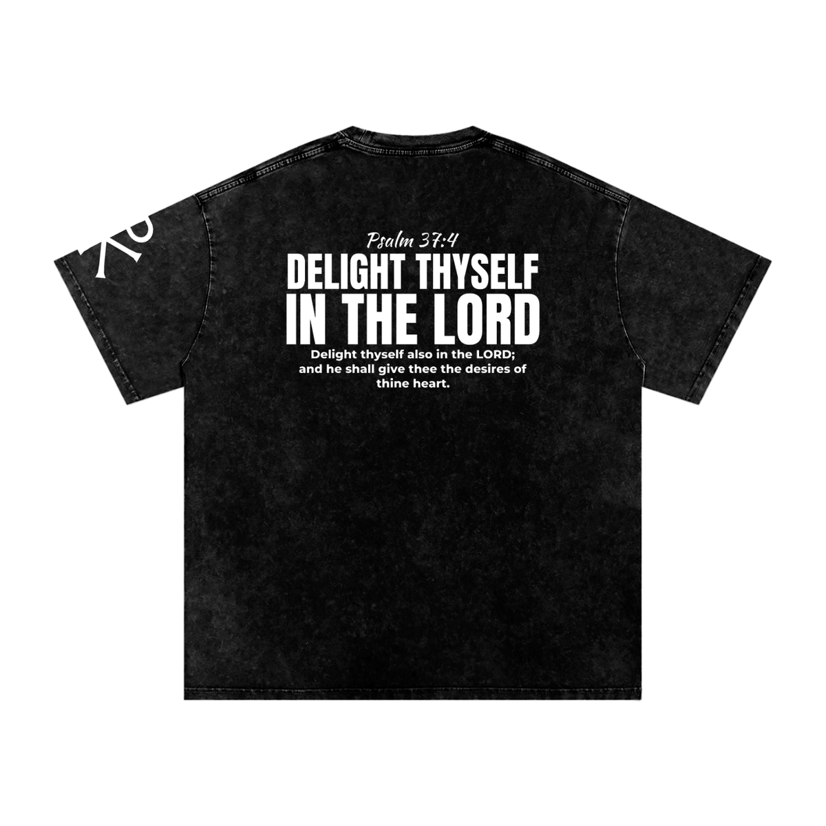Delight Thyself in the Lord Tee | Psalm 37:4 | God in Flesh
