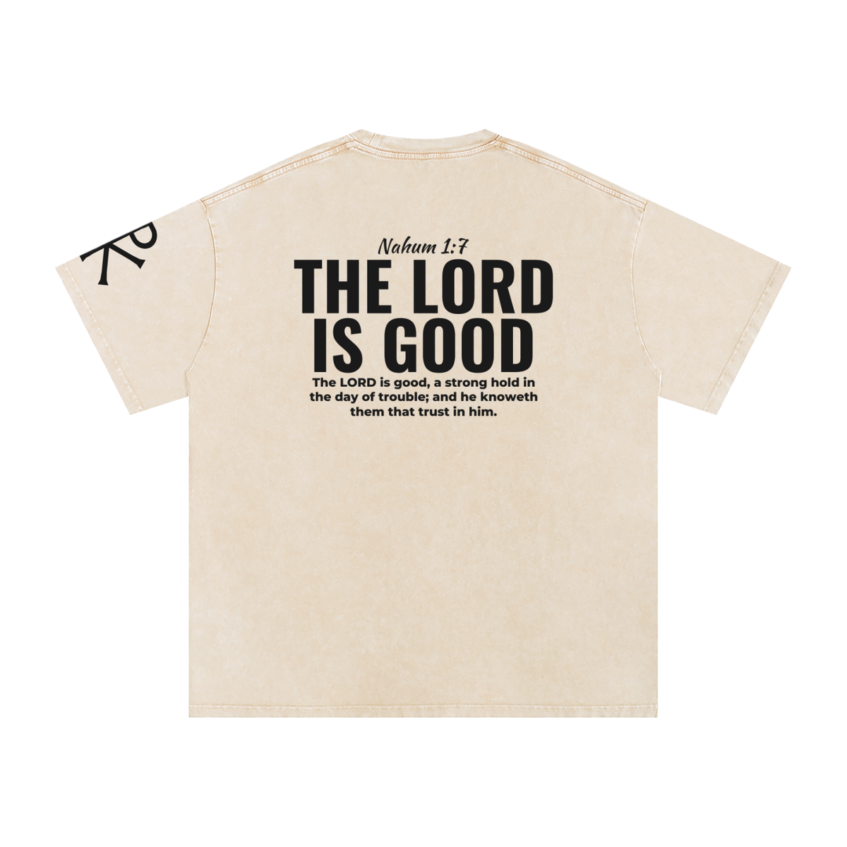 The Lord Is Good God in Flesh Christian t-shirt, Apricot, back with Nahum 1:7