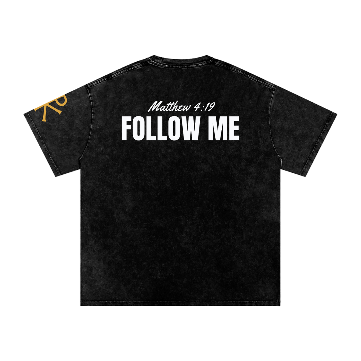 Follow Me God in Flesh Christian t-shirt, Black, back with Matthew 4:19