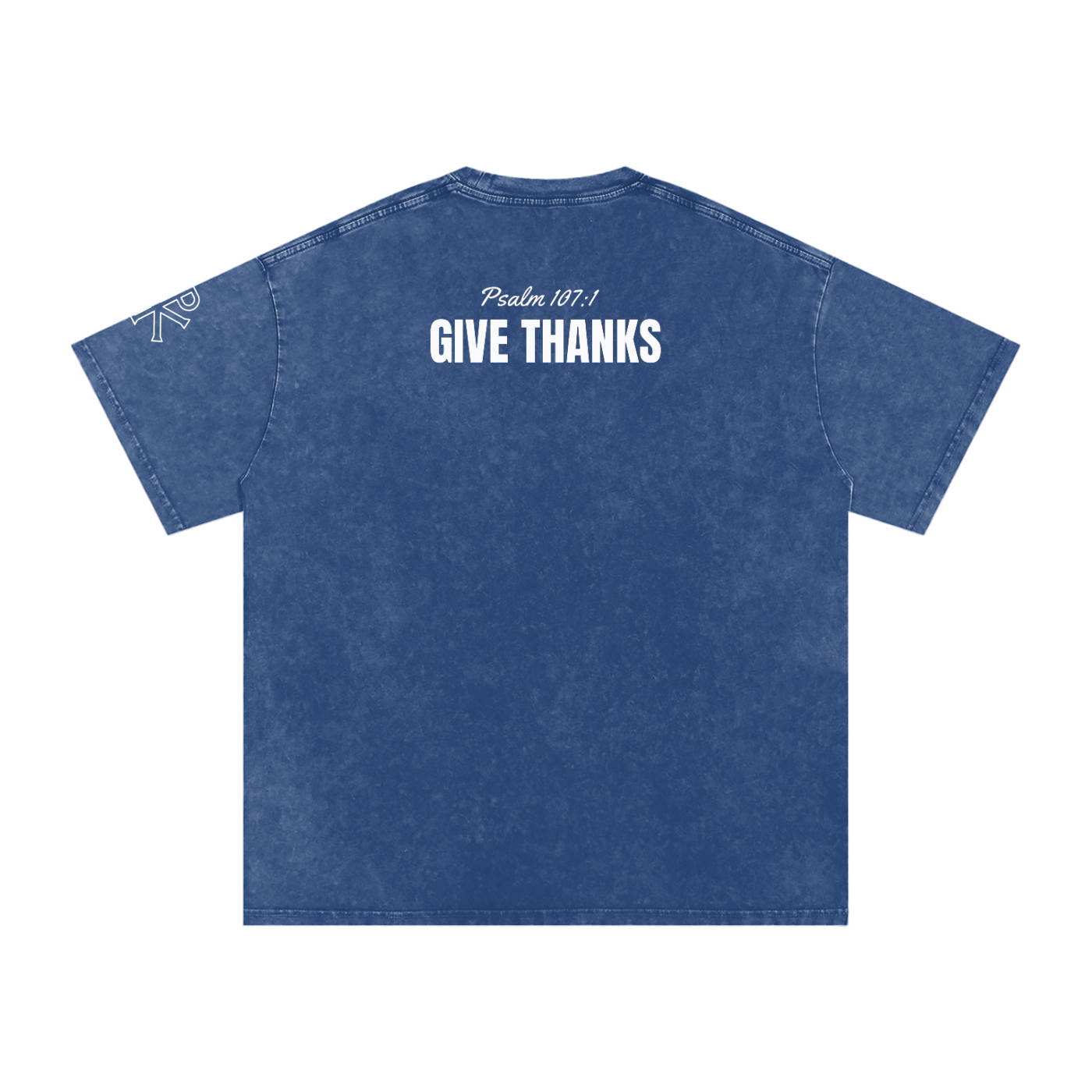 Give Thanks Tee | Psalm 107:1
