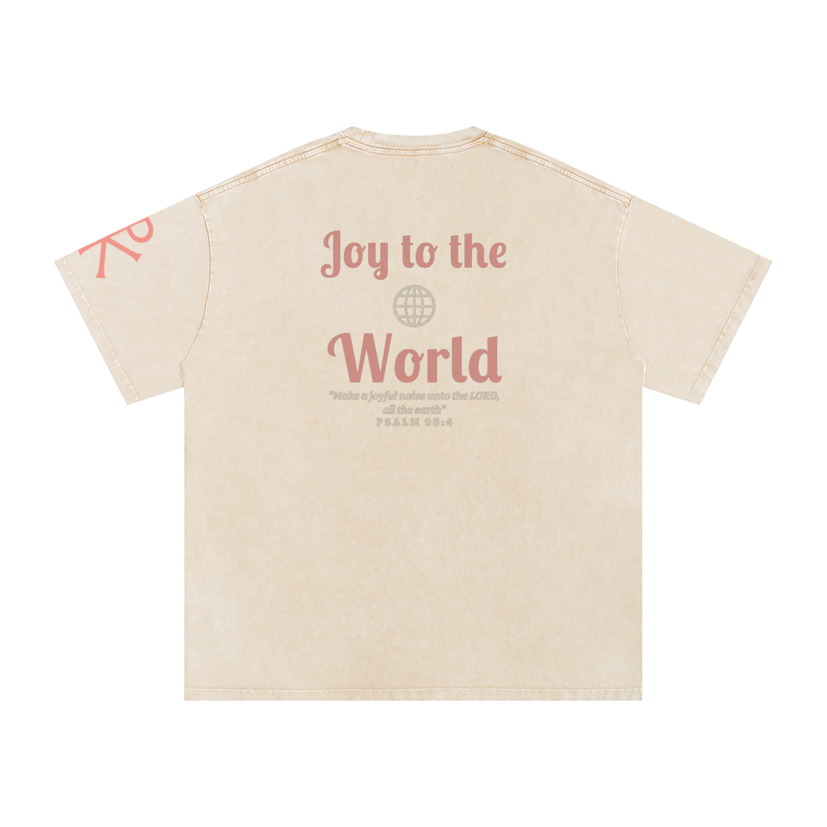 Joy to the World God in Flesh Christian t-shirt, Apricot, back with Psalm 98:4