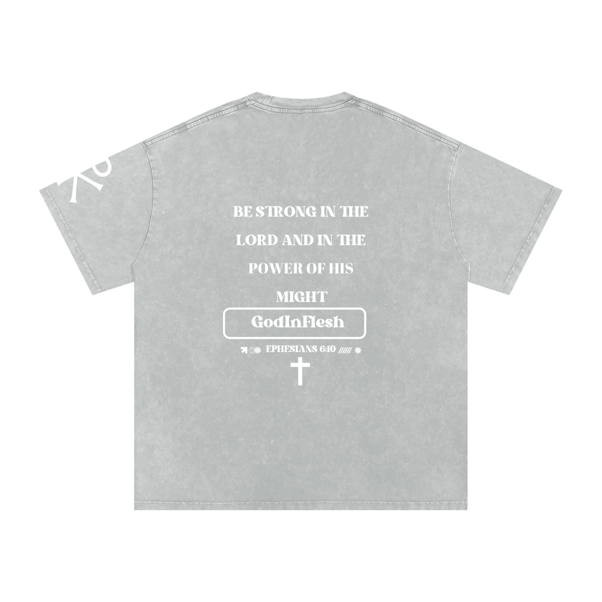 Be Strong in the Lord God in Flesh Christian t-shirt, Light Gray, back with Ephesians 6:10