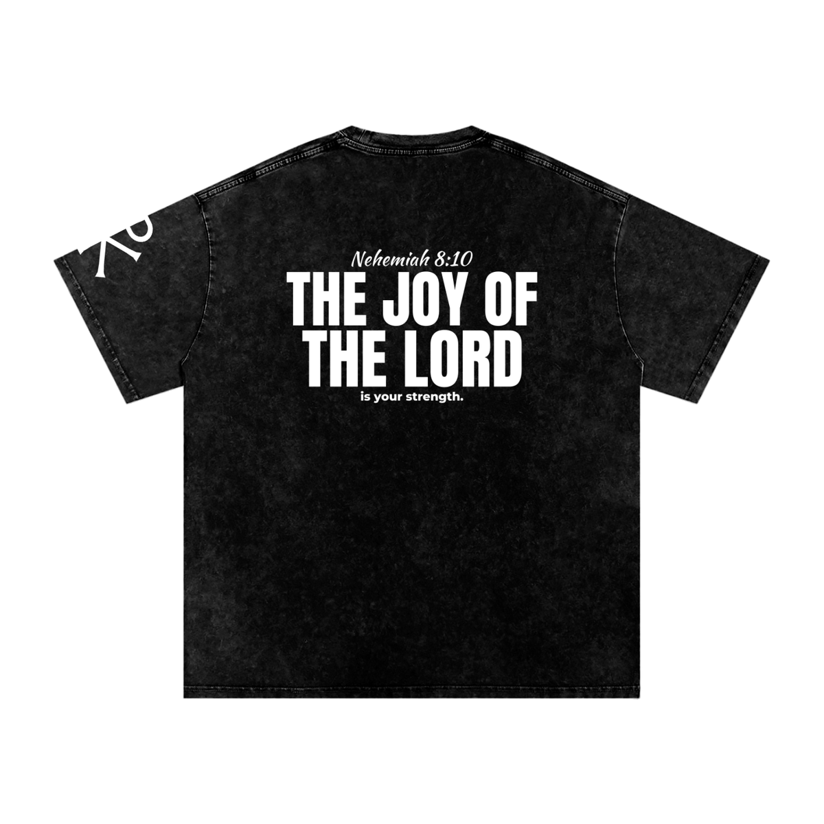 The Joy of the Lord God in Flesh Christian t-shirt, Black, back with Nehemiah 8:10