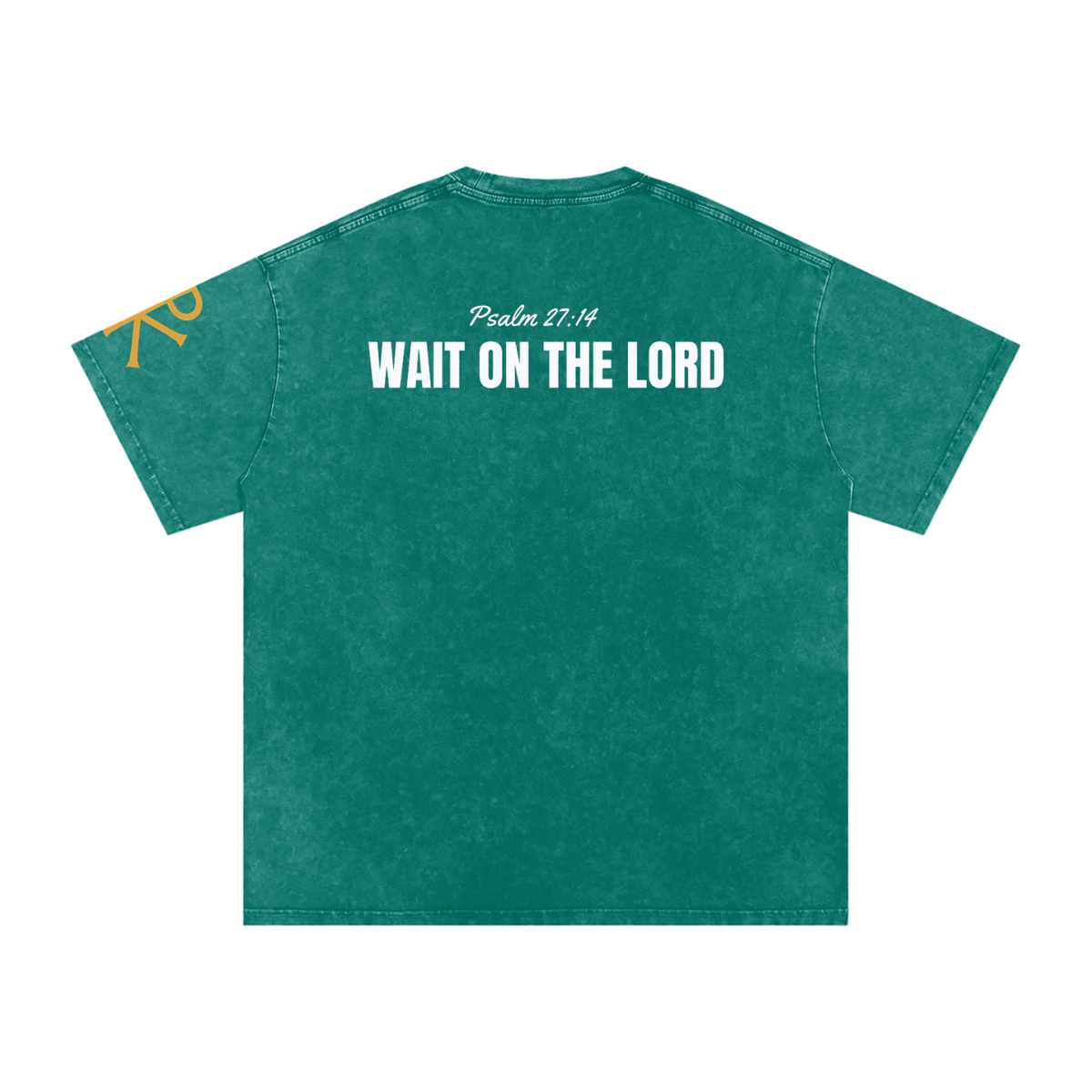 Wait on the Lord God in Flesh Christian t-shirt, Dark Green, back with Psalm 27:14