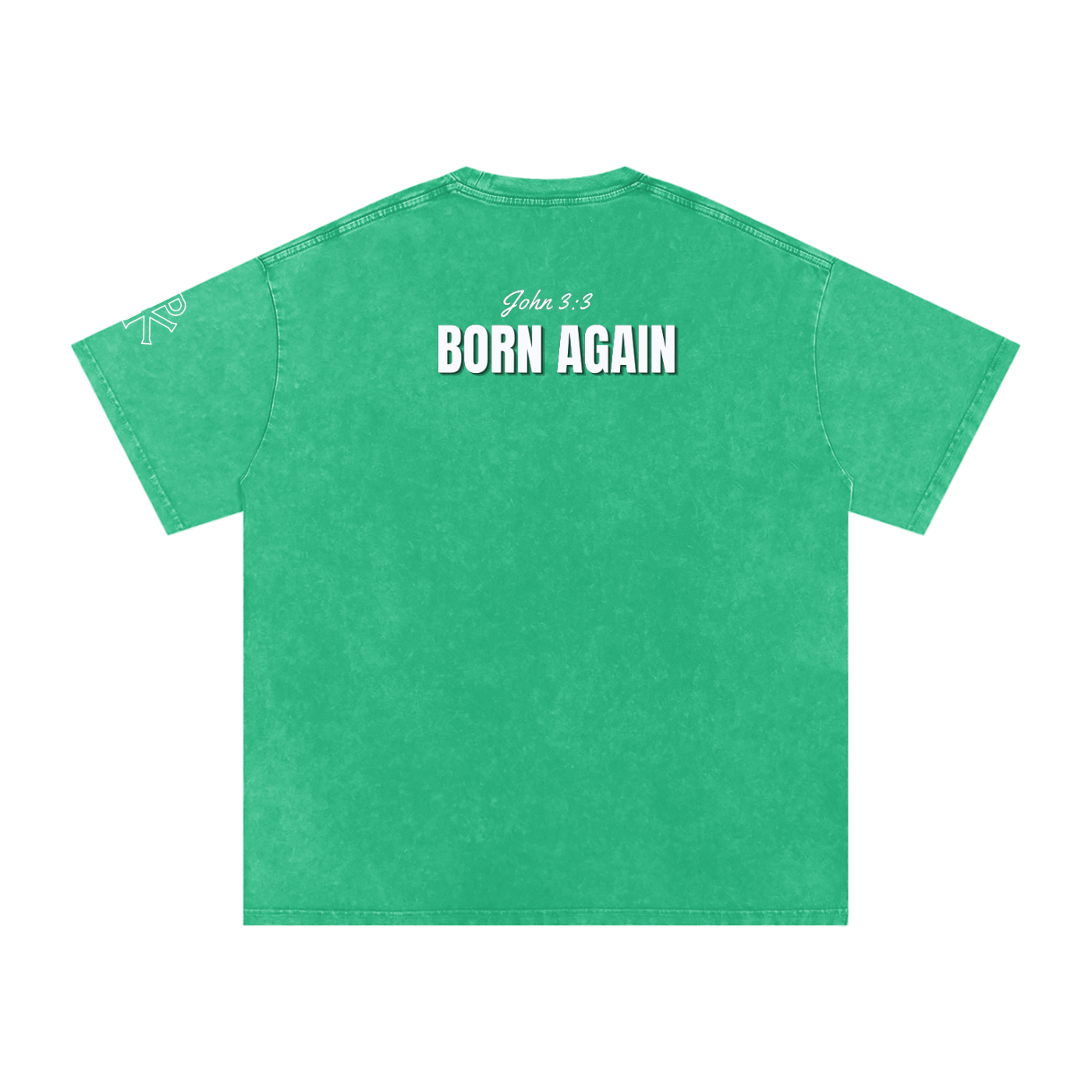 Born Again tee