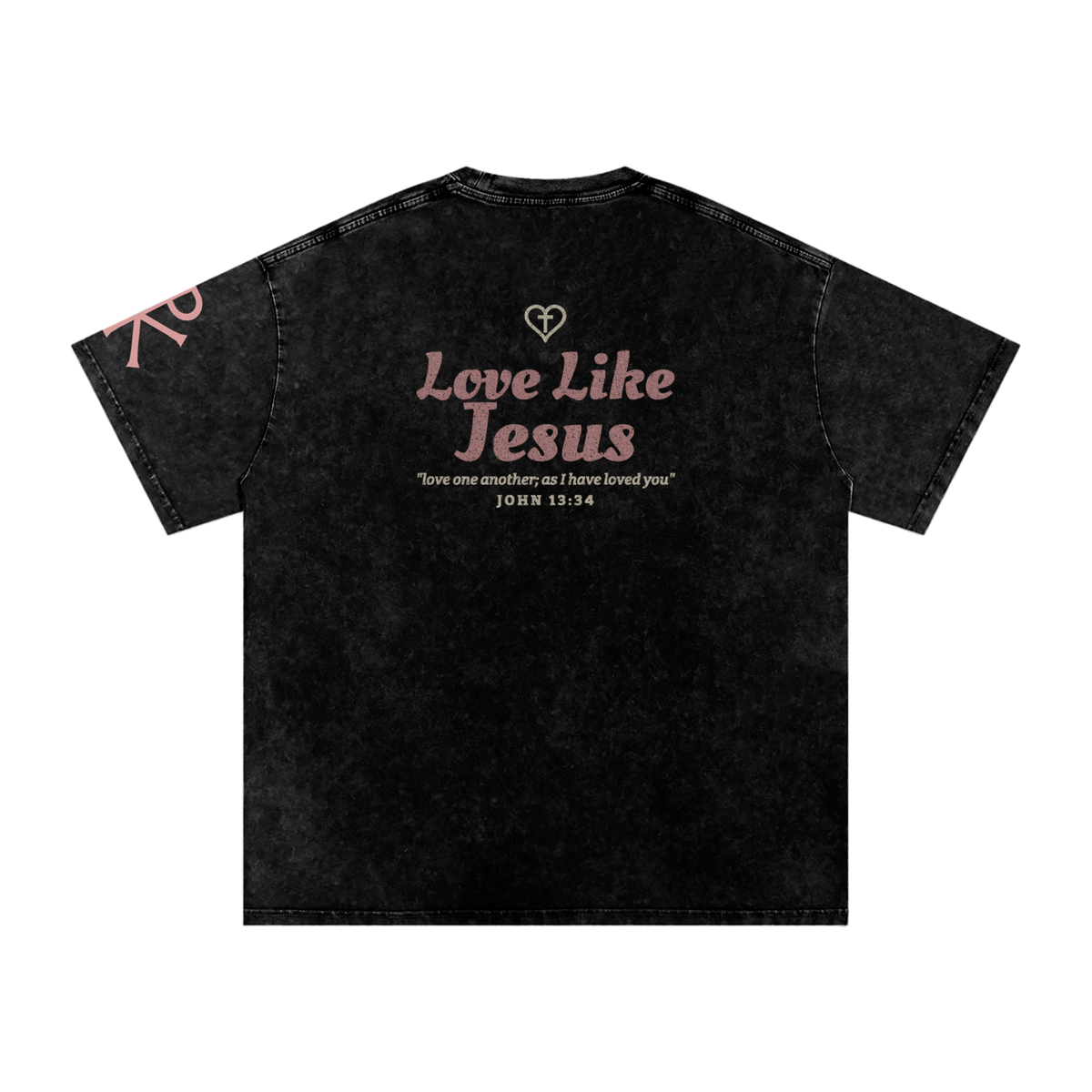 Love Like Jesus God in Flesh Christian t-shirt, Black, back with John 13:34