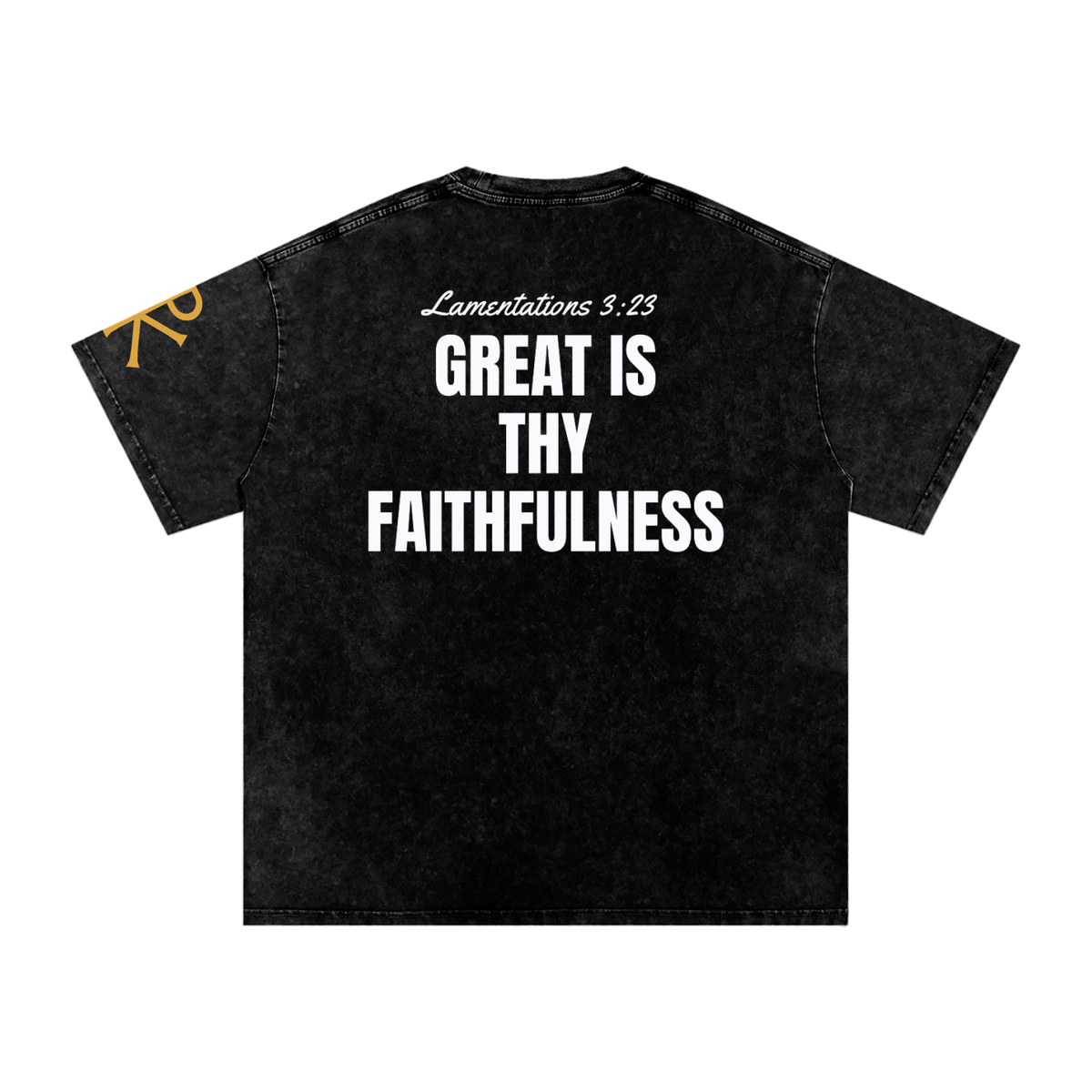 Great Is Thy Faithfulness God in Flesh Christian t-shirt, Black, back with Lamentations 3:23