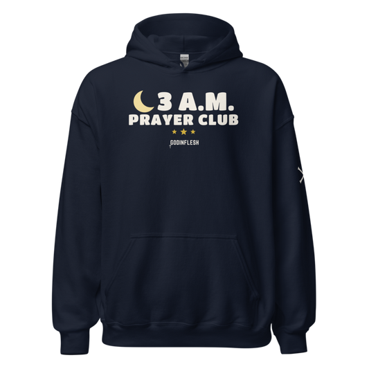 3 A.M. Prayer Club Hoodie, front view mockup