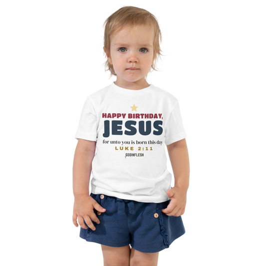 Happy Birthday, Jesus Toddler Tee (Sibling Set piece), front view mockup